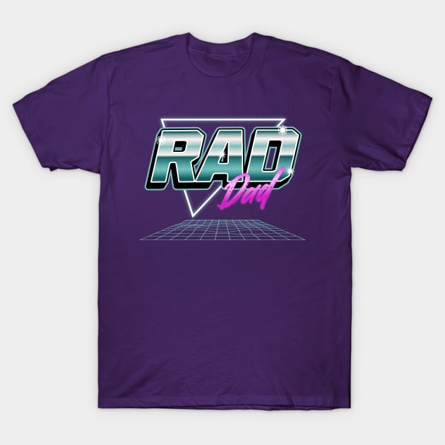 Rad Dad 80s T-Shirt by RuthlessMasculinity